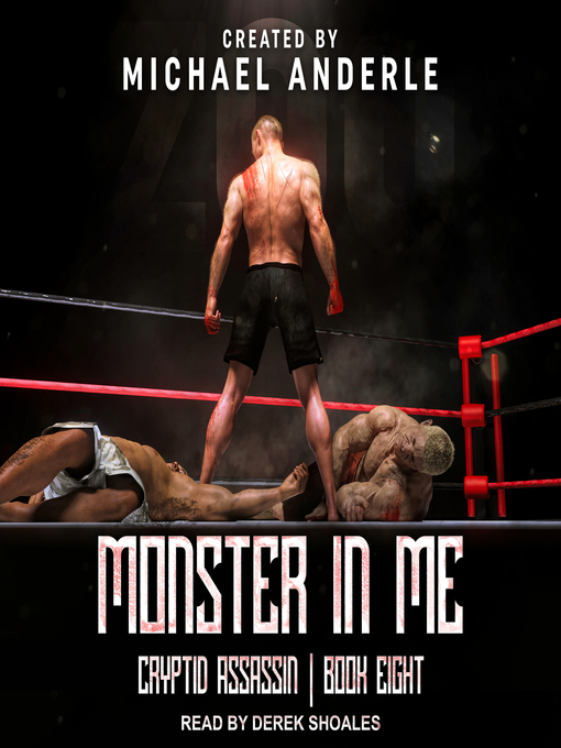 Title details for Monster In Me by Michael Anderle - Available